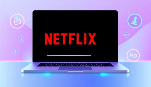 How to Download a Movie on Netflix on Mac: 5 Verified Methods