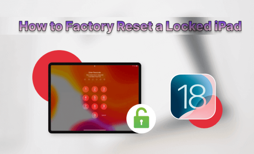 how to factory reset locked ipad