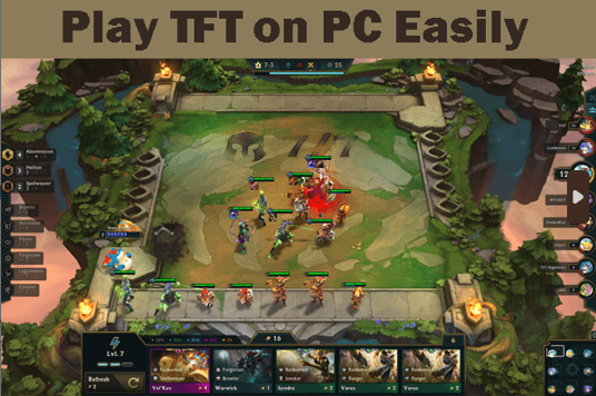 play tft on pc
