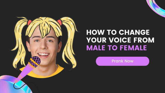 Male to Female Voice Changer